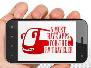 5-must-have-apps-for-the-rv-traveler